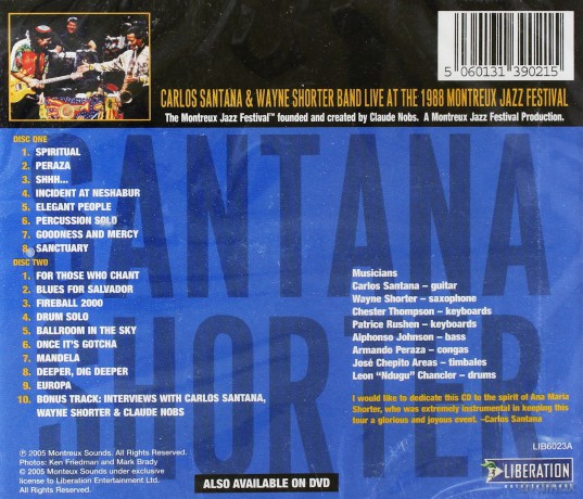 Santana, Carlos & Shorter, Wayne Band (C. Thompson, P. Rushen, A. Johnson, A. Peraza, J.C. Areas, L.N. Chancler): Live at The 1988 Montreux Jazz Festival [2CD]