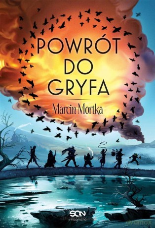 Powrót do Gryfa - Marcin Mortka [KSIĄŻKA]