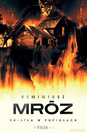 Światła w popiołach - Remigiusz Mróz [KSIĄŻKA]