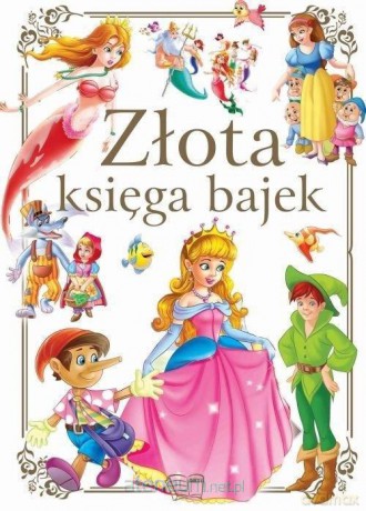 Złota Księga Bajek [KSIĄŻKA]