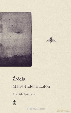 Źródła - Marie-Helene Lafon [KSIĄŻKA]
