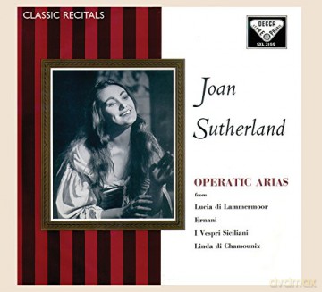 Joan Sutherland: Classic Recitals [CD]