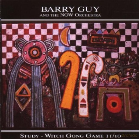 Guy, Barry and The Now Orchestra: Study - Witch Gong Game II/10 [CD]