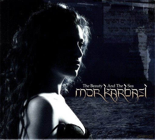 Karbasi, Mor (feat. T. Gurtu, R. Majumdar, K. Eckhardt): The Beauty And The Sea [CD]