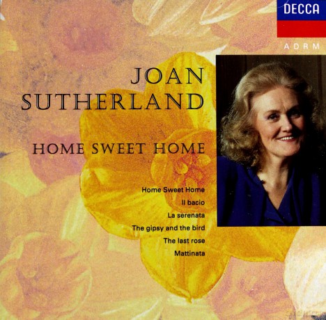 Joan Sutherland: Home Sweet Home [CD]