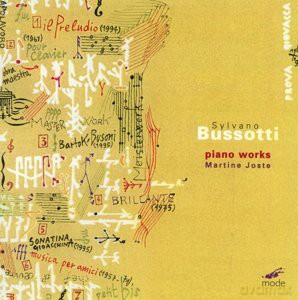 Bussotti, Sylvano: Piano Works: Martine Joste - piano [CD]