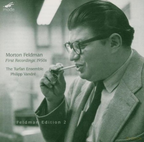 Feldman, Morton edition 2: First Recordings 1950s: The Turfan Ensemble, Philipp Vandre - piano, dir. [CD]