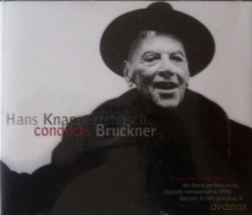 Bruckner: Symphonies 3,4,5,7,8,9: Knappertsbusch, Hans conducts Bruckner [6CD]