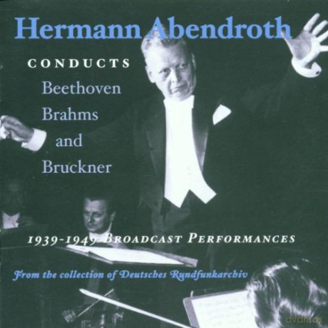 Beethoven: Sym. No. 8, Brahms: Sym. No. 2, Bruckner: Sym. 8: Abendroth, Hermann - conductor [2CD]