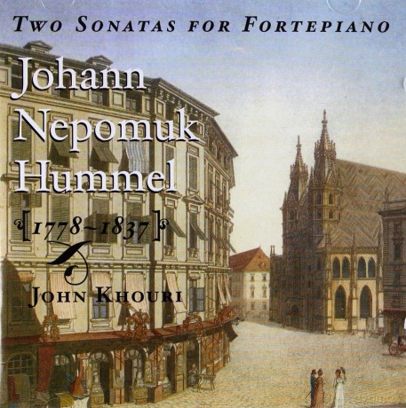 Hummel: Fortepiano Works: Sonatas No. 5, Op,81, No. 6, Op. 106, Al Contemplazione, Op. 107, No.3: Khouri, John; Pfister, Jacob - fortepiano [CD]