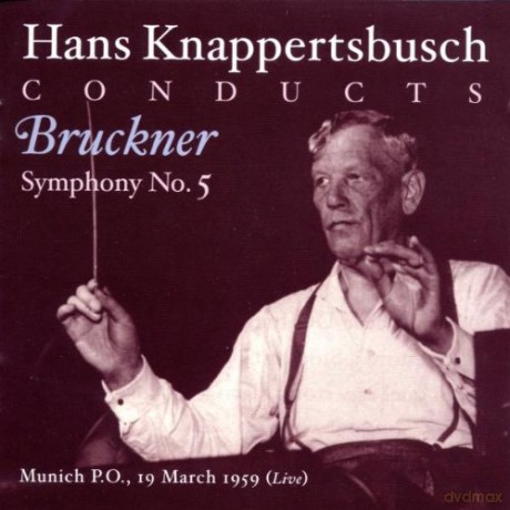 Bruckner: Symphony No. 5, Brahms: Tragic Overture: Knappertsbusch, Hans [CD]