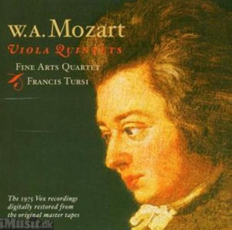 Mozart: The Complete Viola Quintets.: Fine Arts Quartet plus Francis Tursi [2CD]