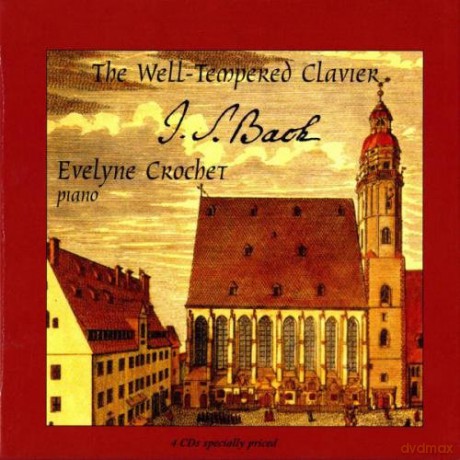 Bach: Well Tempered Clavier: Crochet, Evelyne - piano [4CD]
