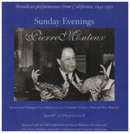 Monteux -California Broadcast Perfs.-1941-1952 New edition.: Monteux, Pierre - conductor [13CD]