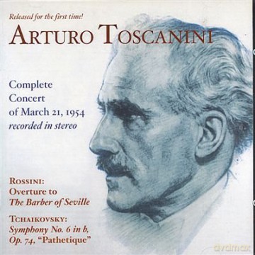 Toscanini: Complete Concert of March 21, 1954 in STEREO!: Toscanini, Arturo - conductor [CD]