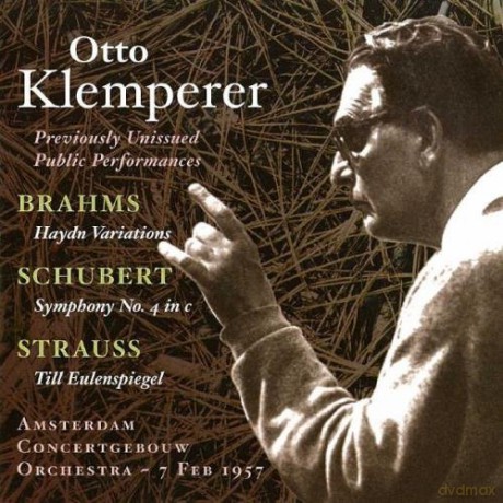 Klemperer, Otto - conductor: Brahms: Variations on a theme by Haydn, Op. 56a. Schubert: Symphony No. 4 in c, "Tragic". Strauss: Till Eulenspiegels lustige Streiche, Op. 28 [CD]