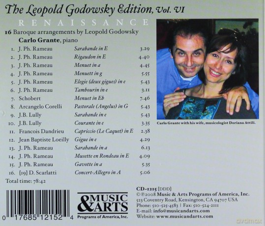Grante, Carlo - piano: Leopold Godowsky: RENAISSANCE -- 16 Baroque arrangements of works by Rameau, Corelli. D. Scarlatti. and others. [CD]
