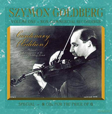 Goldberg, Szymon: Centenary (Edition) Vol. 1 - Non Commercial Recordings [8CD]
