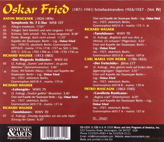 Fried, Oskar - Vol. IV: Bruckner: Symphony No. 7 in E; Weber, Wagner, Mascagni: Opera Choruses (1924/1927 DG Schellacktransfers, 2009 digital restorations) [CD]