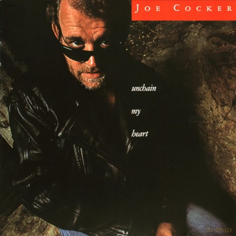 Joe Cocker: Unchain My Heart [CD]