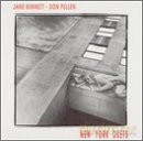 Bunnett, Jane / Pullen, Don: New York Duets [CD]