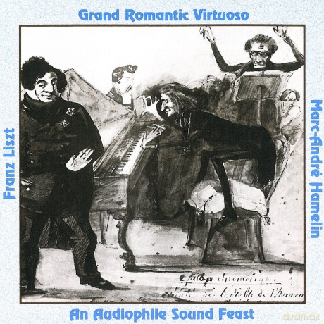 Liszt: Reminiscenes de Norma, La Leggierezza, Un Sospiro, Polonaise No. 2 n E, Benedicition de Dieu dans la Solitude Reminiscences de Don Juan: Hamelin, Marc-Andre - piano [CD]
