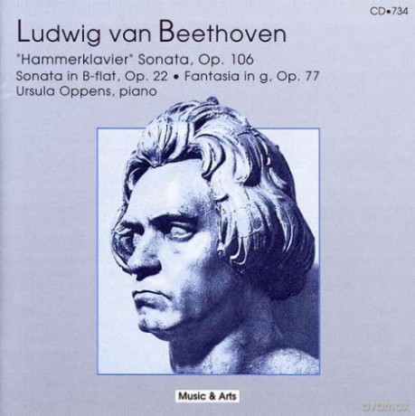 Beethoven: Sonata No. 11 in B-flat Maj., Op. 22, Sonata No. 29 in B-flat Maj., Op. 106, Fantasia in g min., Op. 77: Oppens, Ursula - piano [CD]