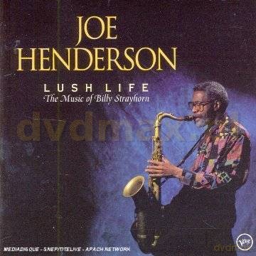 Joe Henderson: Lush Life [CD]