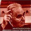 Berlioz: Symphonie Fantastique (Feb. 1954), Mendelssohn: A Midsummer Night's Dream (Dec. 1948): Walter, Bruno - conductor, [CD]