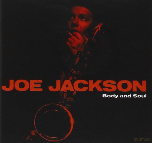 Joe Jackson: Body And Soul [CD]