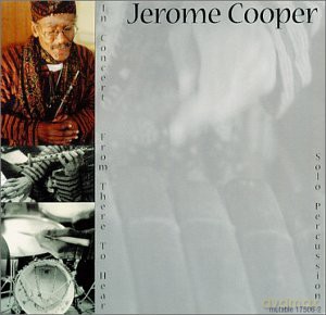 Cooper, Jerome: In Concert: From There To Hear [CD]