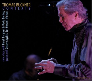 Buckner, Thomas (D. Darling, B. Bergman, E. Howard, G. Aguilar, Wu Man): Contexts [CD]