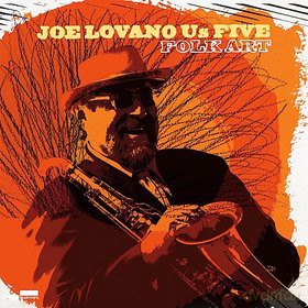 Joe Lovano: Folk Art [CD]