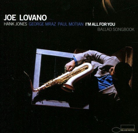 Joe Lovano: Im All For You - Ballad Songbook [CD]