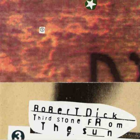 Dick, Robert (J. Harris, J. Black, M. Ehrlich, S. Hirsch, A Soldier String Quartet): Third Stone from the Sun [CD]