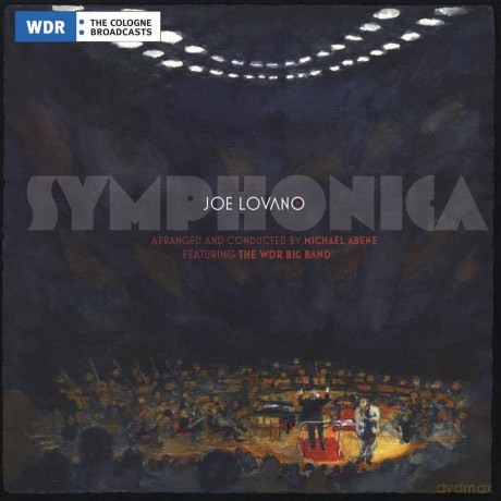 Joe Lovano: Symphonica [CD]
