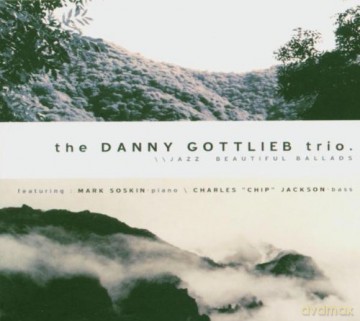 Gottlieb, Danny Trio (M. Soskin, C. Jackson): Jazz Beautiful Ballads [CD]