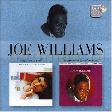 Joe Williams: Sings About You/Sentimental & Melancholy [CD]