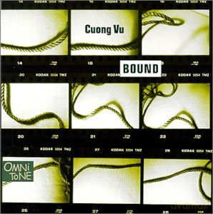 Vu, Cuong (J. Saft, S. Takeishi, J. Black): Bound [CD]