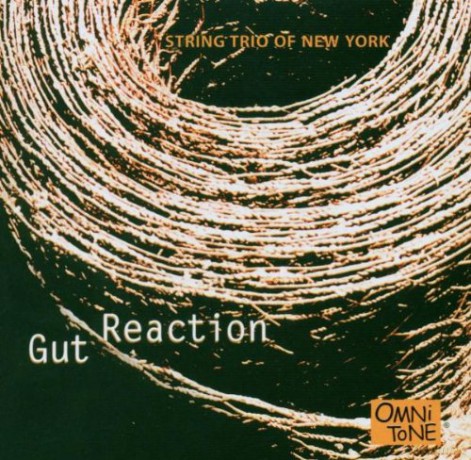 String Trio of New York (R. Thomas, J. Lindberg, J. Emery): Gut Reaction [CD]
