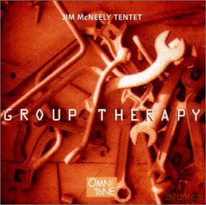 McNeely, Jim Tentet (T.Kadleck, G. Gisbert, S. Wendholt, T. Varner, E. Neumeister, D. Oatts, B. Drewes, S. Robinson, C. Brown, J. Hollenbeck: Group Therapy [CD]