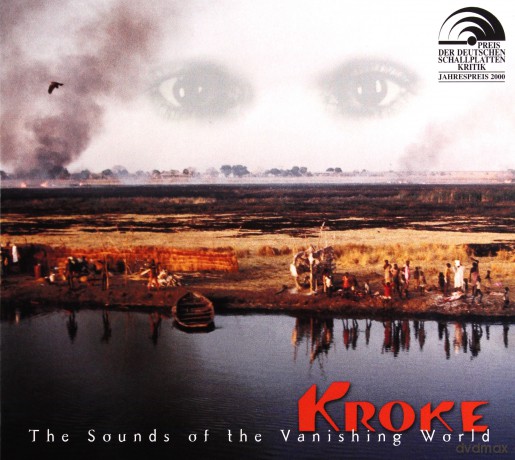 Kroke: The Sounds Of The Vanishing World [CD]