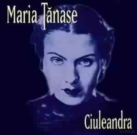 Maria Tanase: Ciuleandra [CD]