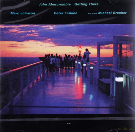 John Abercrombie: Getting There [CD]