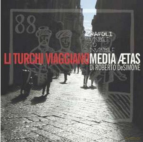 Media Aetas: Li Turchi Viaggiano [CD]