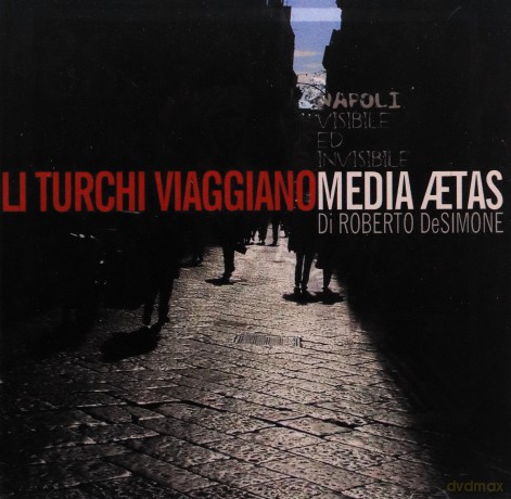 Media Aetas: Li Turchi Viaggiano [CD]