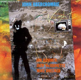 John Abercrombie: Night [CD]