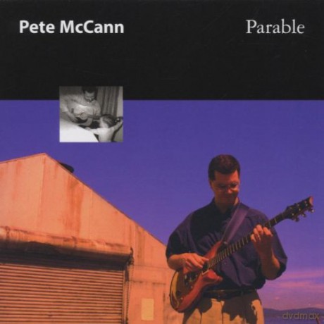 McCann, Pete (P. Epstein, J. Herbert, M. Sarin): Parable [CD]
