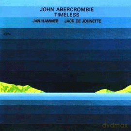 John Abercrombie: Timeless [CD]