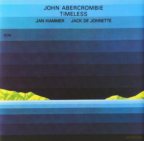 John Abercrombie: Timeless [CD]